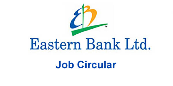 Eastern Bank Limited Job Circular