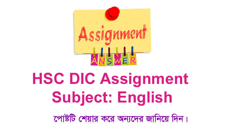 HSC DIC English Assignment