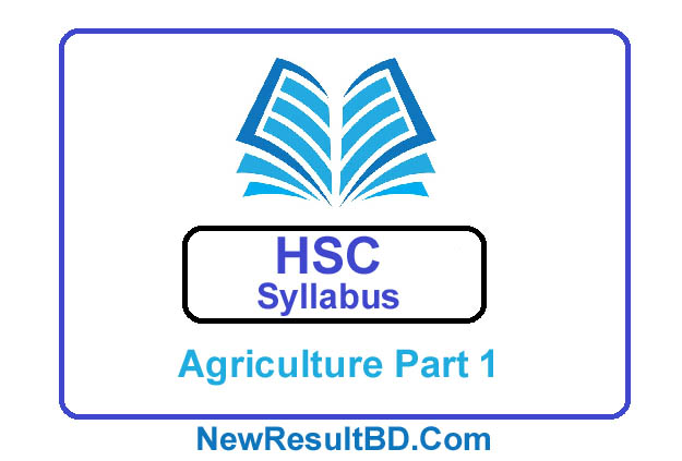 HSC Agriculture Part 1 Short Syllabus 2021