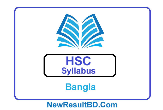 HSC Bangla New Short Syllabus 2021 (এইচএসসি বাংলা সিলেবাস)