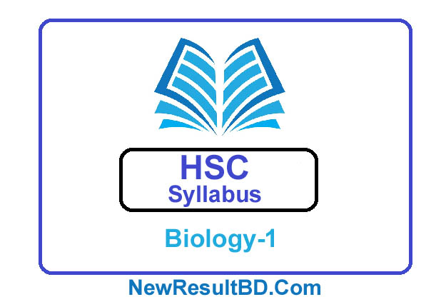 HSC Biology 1st Paper New Short Syllabus 2021 (এইচএসসি জীববিজ্ঞান ১ম পত্র সিলেবাস)
