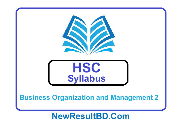 HSC Business Organization and Management 2nd Paper New Short Syllabus 2021