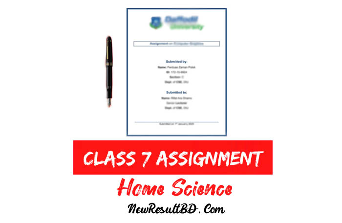 Class 7 Home Science Assignment