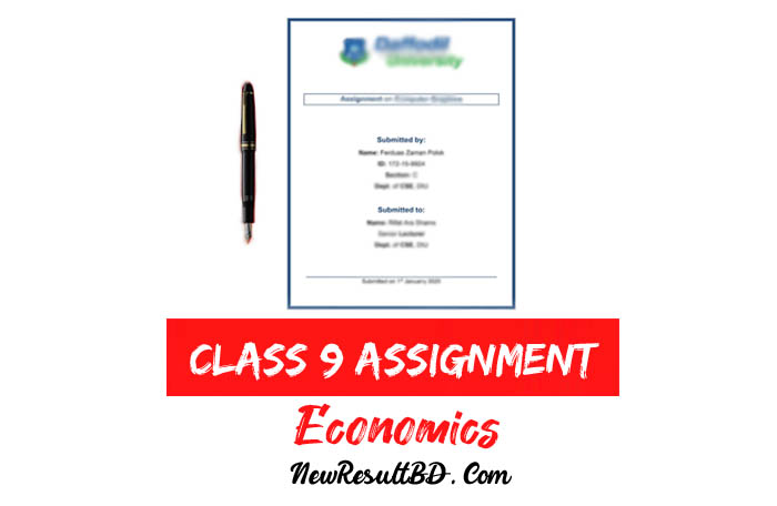 Class 9 Economics Assignment Answer