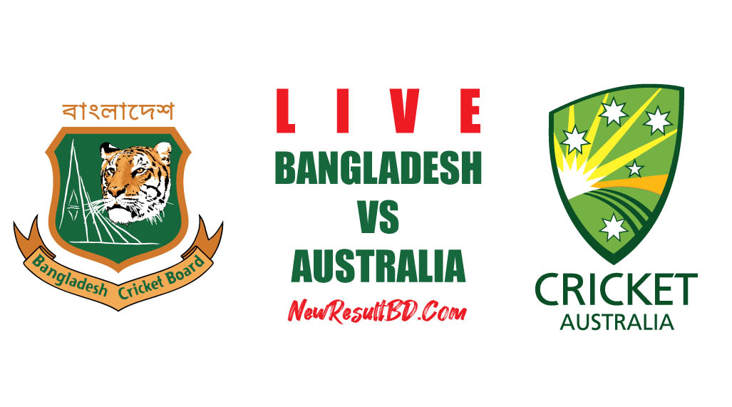 Bangladesh vs Australia