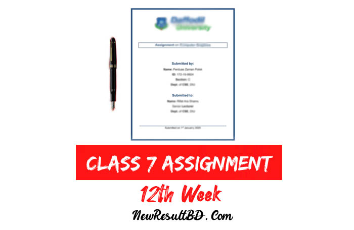 Class 7 12th Week Assignment