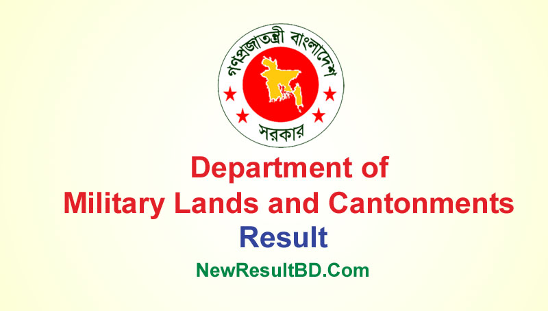 Military Lands and Cantonments (DMLC) Result