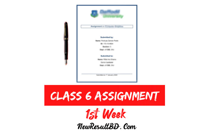 assignment of class 6 1st week 2022
