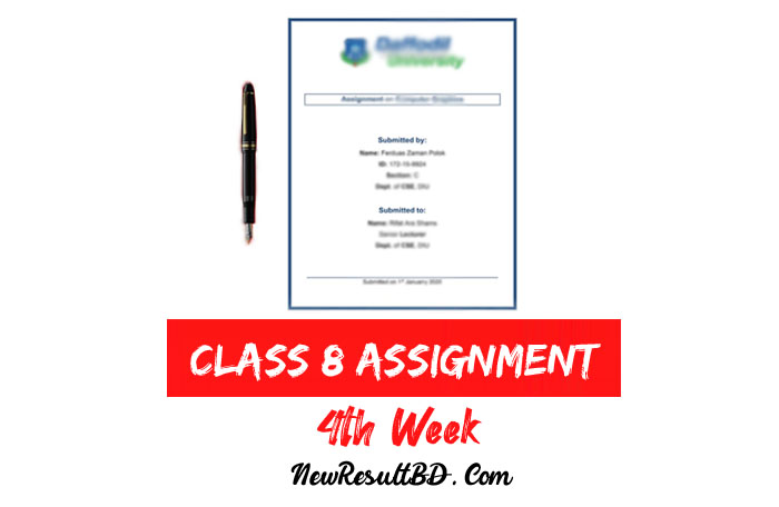 Class 8 4th Week Assignment