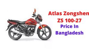 Atlas Zongshen ZS 100-27 Price In Bangladesh & Specification