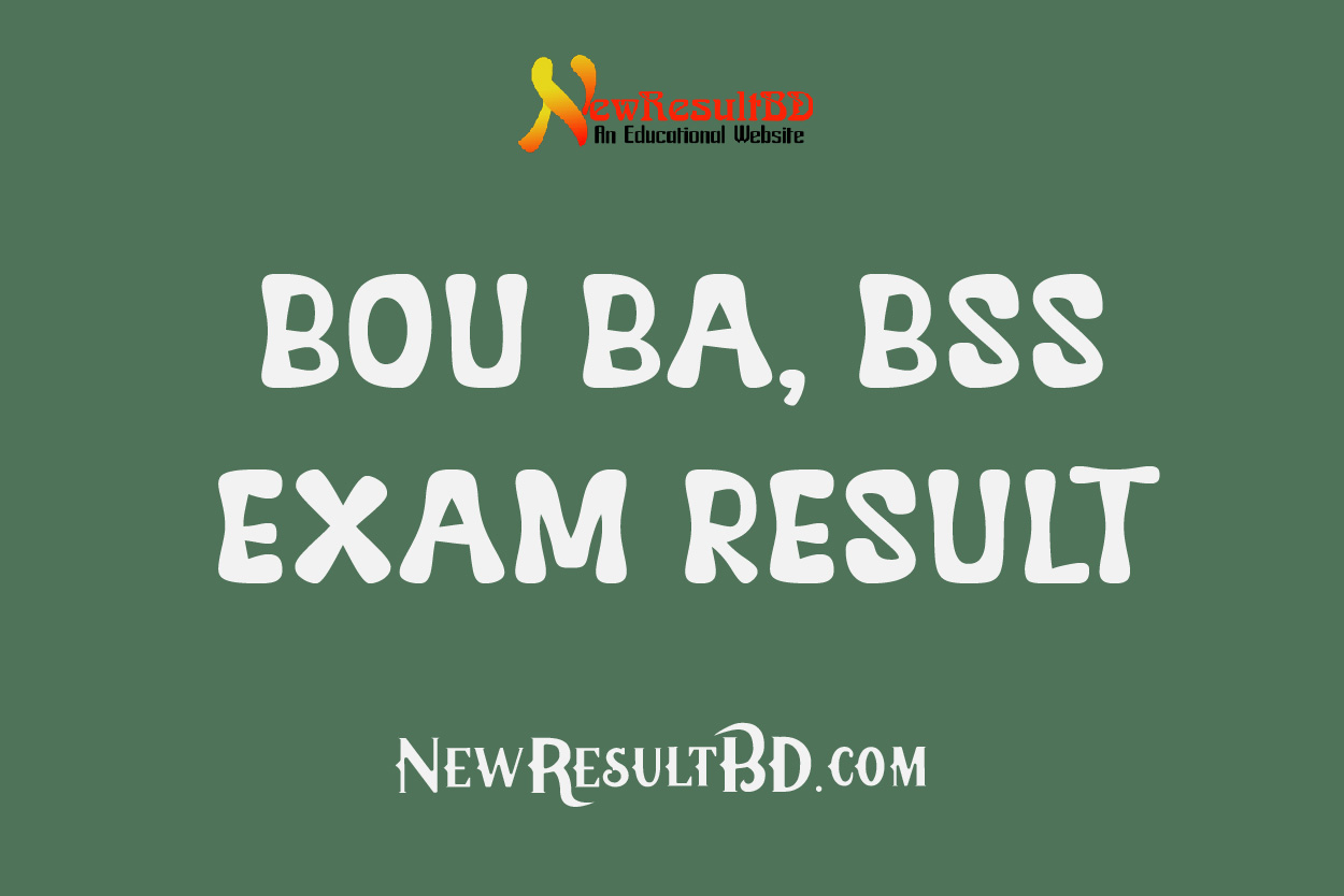 BOU BA / BSS Exam Results 2022 Marksheet With Subject Wise Number