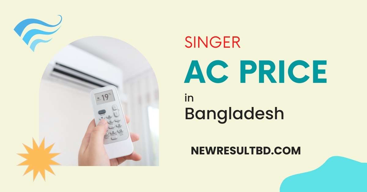 singer ac price in bangladesh