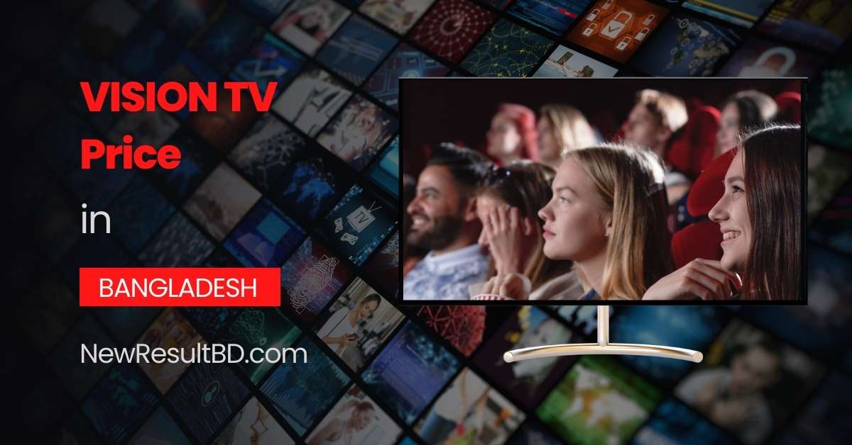vision tv price in bangladesh