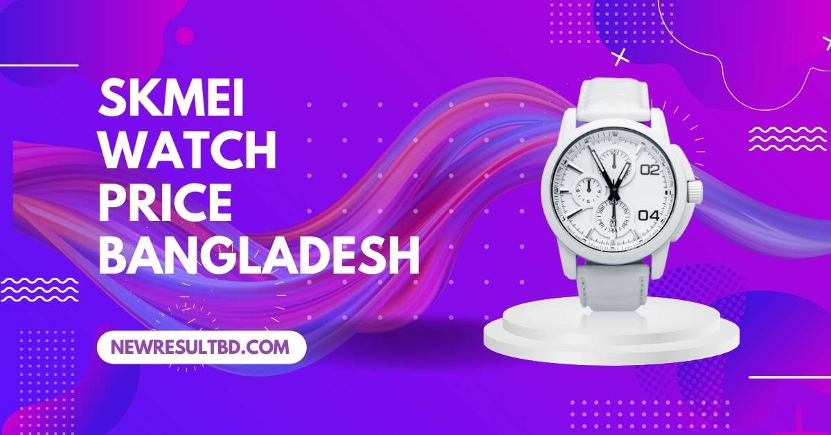 skmei watch price in bangladesh