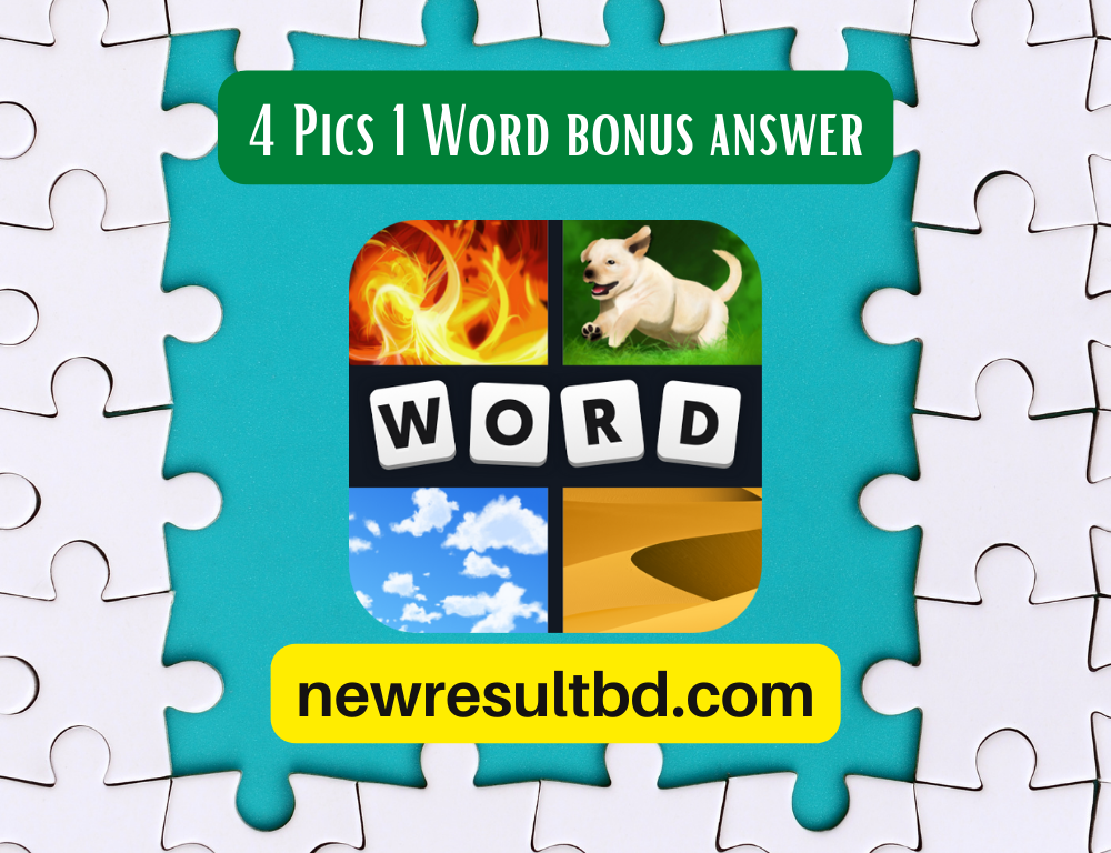 today-s-4-pics-1-word-bonus-answer-for-10-november-2022-newresultbd-com