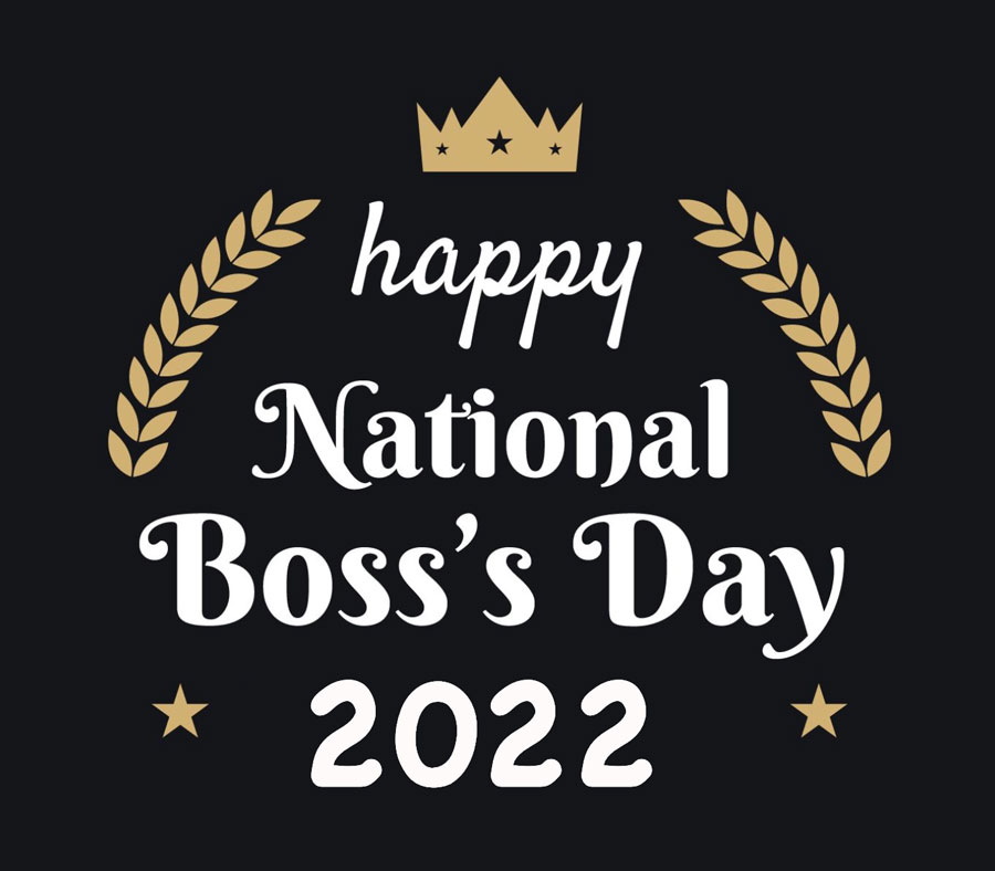 National Boss Day 2022 Wishes Quotes Status Captions