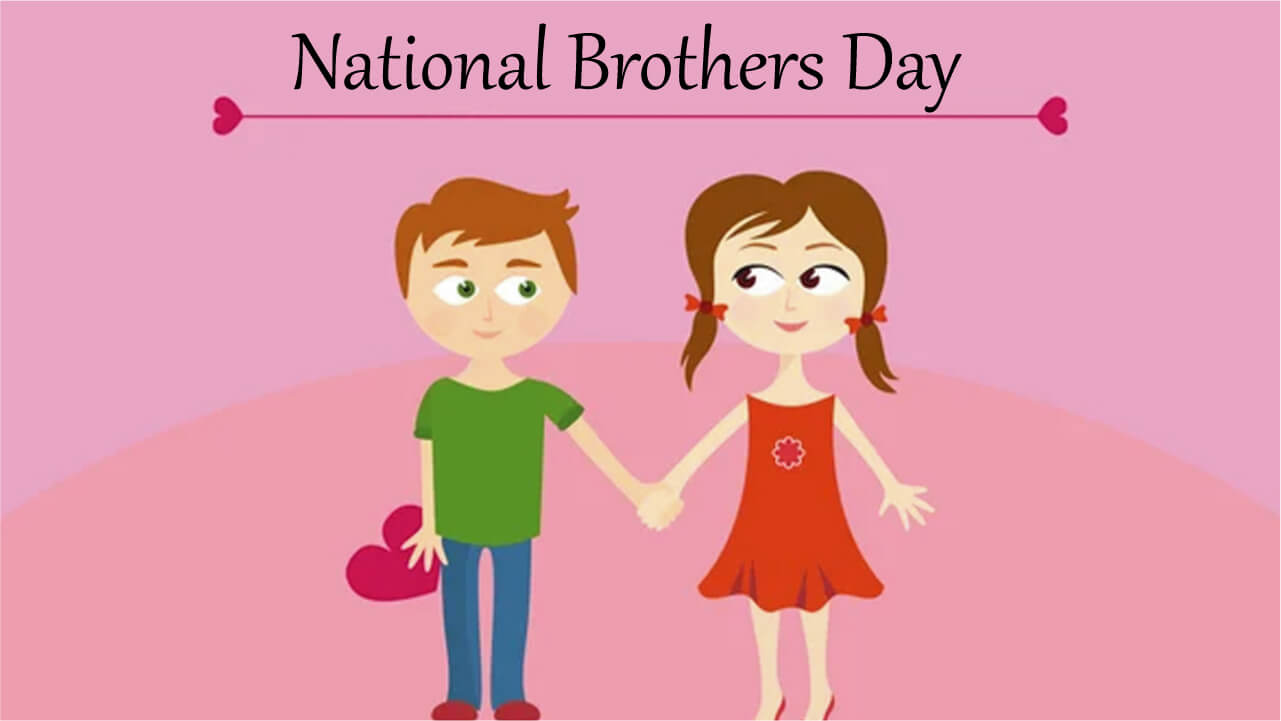 Happy Brothers Day 2022 Quotes, Wishes, SMS