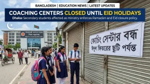 Coaching Centers to Remain Closed Until Eid-ul-Fitr Holiday